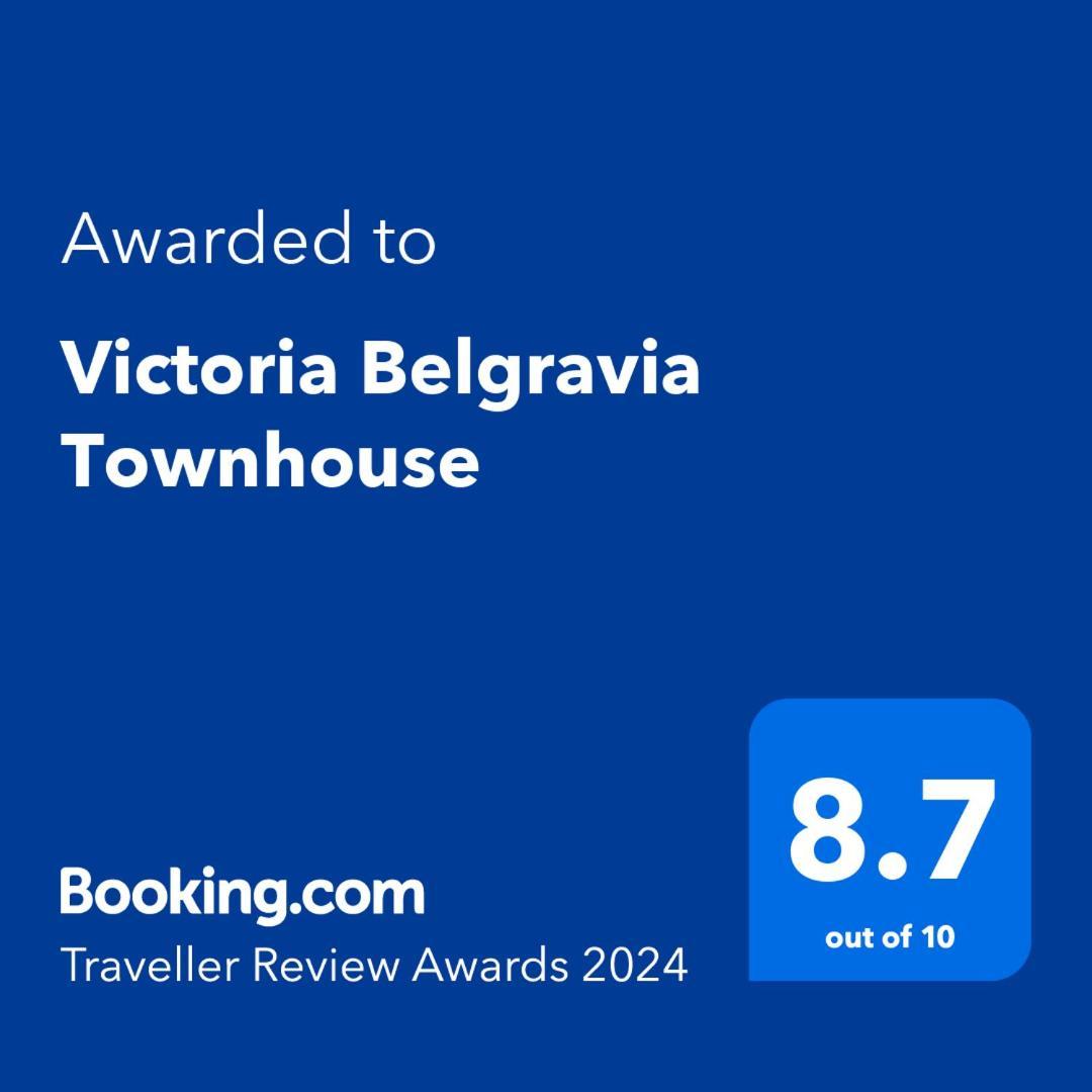 Victoria Belgravia Townhouse * London